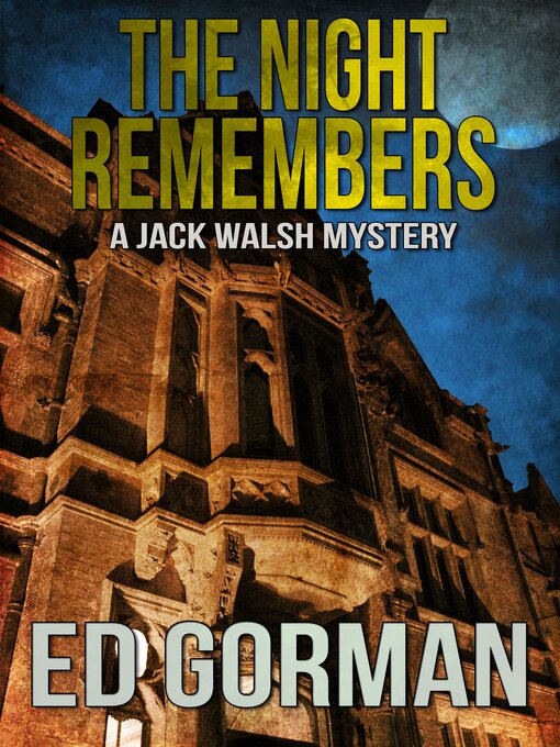 Title details for The Night Remembers by Ed Gorman - Available